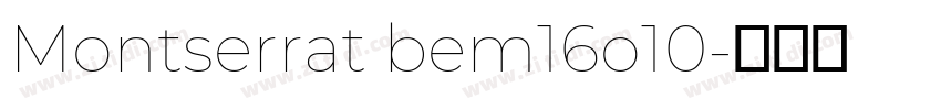 Montserrat bem16o10字体转换